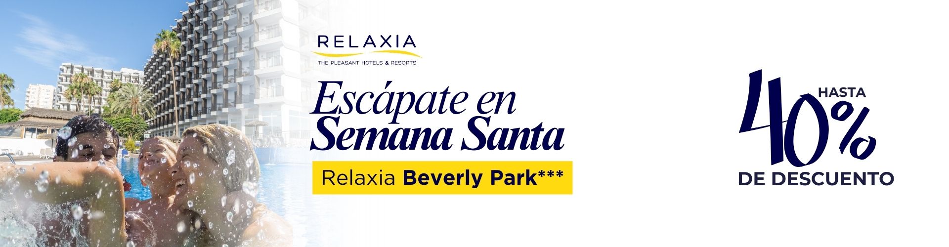 experiencias relaxia hotels and resorts